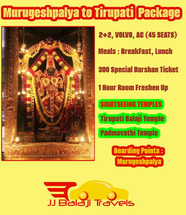 Tirupati Package from Murugeshpalya by Bus